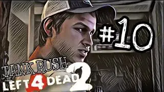 TANK RUSH MUTATION | #10 | Left 4 Dead 2