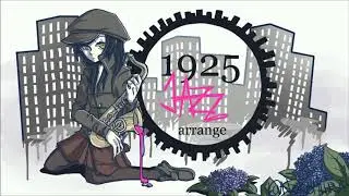 1925 --Vocaloid Jazz Cover-
