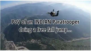 PoV of an Indian Paratrooper doing free fall jump || INDIAN ARMY