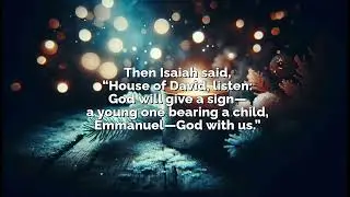 A Sign Already Growing &mdash; Isaiah 7:10&ndash;16 (Advent Folk Song)