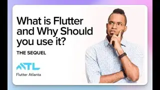 What is Flutter and Why Should You Use It: The Sequel