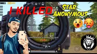 I Killed STAR ANONYMOUS | Pubg Mobile | STAR ANONYMOUS | #shorts | #youtubeshorts | Buzz Clasher | O