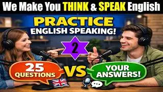 Practice English Speaking Daily | 25 Common Questions & Answers (Part 2 &ndash; Interactive)