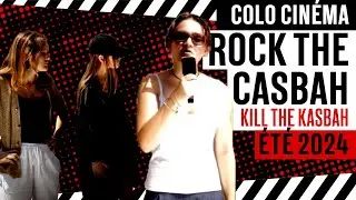 Kill The Kasbah - colo cinéma Rock The Casbah