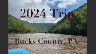 2024 Trip - Bucks County, PA