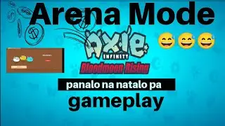 Axie Infinity Arena Gameplay -Panalo na natalo pa