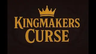 Kingmakers curse TG