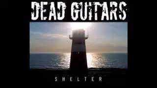Dead Guitars - Happy Sad