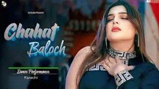 SAADY SANGI SALAMAT RAHAN   CHAHAT BALOCH DANCE PERFORMANCE NEW HASEEB STUDIO