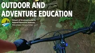 Outdoor and Adventure Education Program &ndash; Fleming College