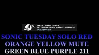 SONIC TUESDAY SOLO RED ORANGE YELLOW MUTE GREEN BLUE PURPLE 211