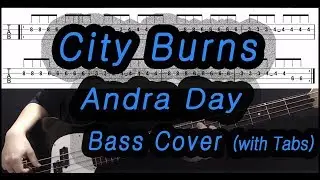 (Bassonly)Andra Day - City Burns (Bass cover with tabs 172)