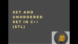 Set in C++ | Unordered Set in C++ |  STL in C++