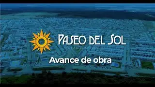 AVANCE DE OBRA URBANIZACIÓN PASEO DEL SOL AMBIENSA