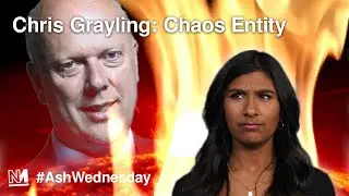 Chris Grayling: Chaos Entity