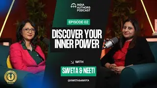 India Authors Podcast: Episode 2 &ndash; Neeti Paul&rsquo;s Journey as an Energy Healer and Bestselling Author