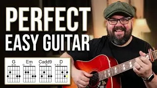 Perfect by Ed Sheeran Easy Guitar Tutorial!