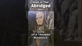 Training Day - Attack on Titan Abridged