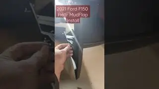 2021 Ford F150 Rear MudFlap Install ML3Z - 16A550 - BA