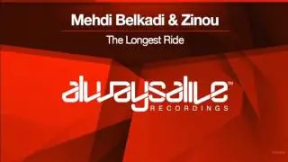 Mehdi Belkadi & Zinou - The Longest Ride