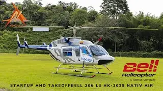 BELL 206 L3 LONGRANGER III STARTUP AND TAKEOFF // BELL 206L3 LANDING // NATIV AIR HK-3039 // HELIAV