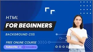 HTML for Beginners | Background CSS