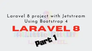 Laravel 8 Project with Laravel Jetstream but Switch to Bootstrap 4 Using Jetstrap Package Part One 🚀