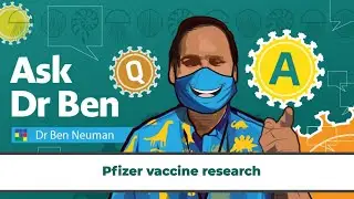 Pfizer vaccine research #AskDrBen #CoronavirusQuestions