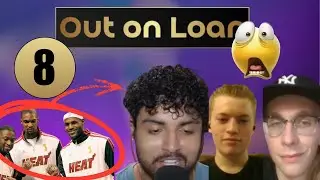 Out On Loan: EP 8 | The Big 3 Reunite