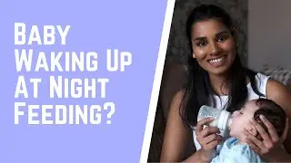 Baby Waking Up At Night Feeding? | 3 Tips for babies waking up for feeding- Baby Sleep Magic
