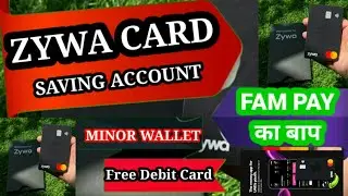 Zywa card open saving account-ZYWA- zywa account opening _ teenagers bank account opening