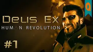Человечек из машины | Deus Ex: Human Revolution - Director's cut