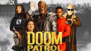 Doom Patrol Season 5 Plot  Cast  Trailer Released!!