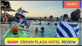 Completely conquering the Guam Crowne Plaza Resort! 🌴 Pool, kayak, and even Crab Daddy (Guam Fami...
