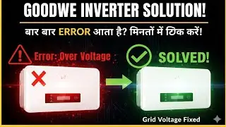 GoodWe Inverter Over Voltage Problem Solution | Grid High Voltage Fix