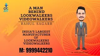 India's Largest Manufacturer of Video Lookwalker | Digital Lookwalker | Videowalker | Lookwalker