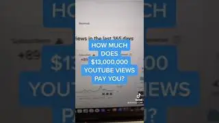 Сколько вам платят за 13&nbsp;000&nbsp;000 просмотров на YouTube? #шорты