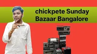  Chickpet ||  Sunday baajar || bengaluru k R market || #bengaluru #sbcreation917 #scbchannel  #Volga