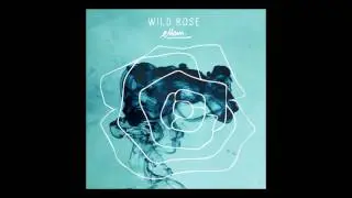Ellem - Wild Rose [AUDIO]