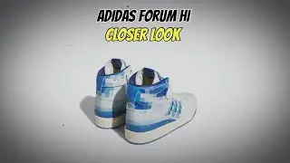 Adidas Forum Hi Closer Look