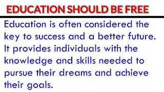 Essay On Education Should Be Free l Essay Writing on education should be free