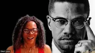 Sheri Lewis Speaks Truth MALCOLM X Birthday BONUS #malcolmx