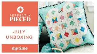 July Perfectly Pieced LIVE Unboxing