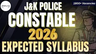 J&K Police Constable Expected Syllabus - 1815 Vacancies @TripleSClasses