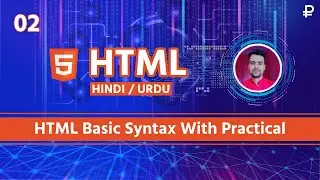 HTML Basic Syntax Practical in Hindi / Urdu