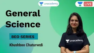 General Science MCQ's | Khushboo Chaturvedi |  BEO | BEO EXAMS | UPPSC | 2020