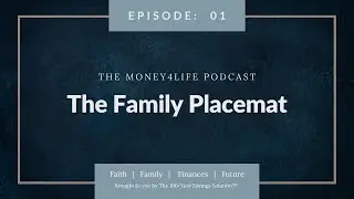 Ep. 01: The Family Placemat