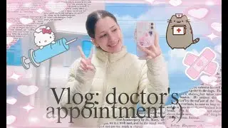 Vlog: come to a doctor's appointment with me! Daily life of a girl with a chronic illness 🦓