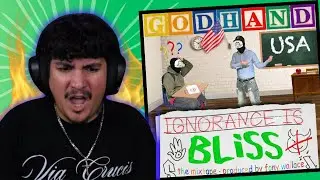 THIS ALBUM SLAPS | GODHANDUSA - IGNORANCE IS BLISS (THE MIXTAPE) FIRST REACTION/REVIEW