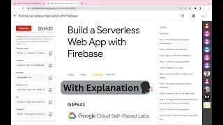 Build a Serverless Web App with Firebase || #qwiklabs || #GSP643 ||  [With Explanation🗣️]